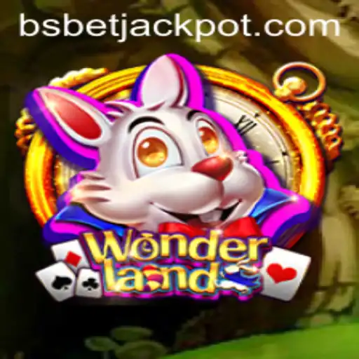 Enter the Magical Realm of Wonderland: Exploring the Enchanting Game of BSBET